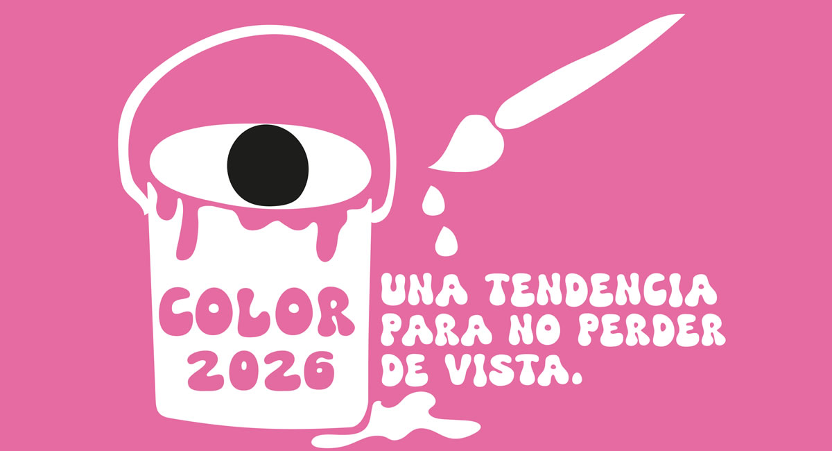 Color 2026: Una tendencia para no perder de vista.
